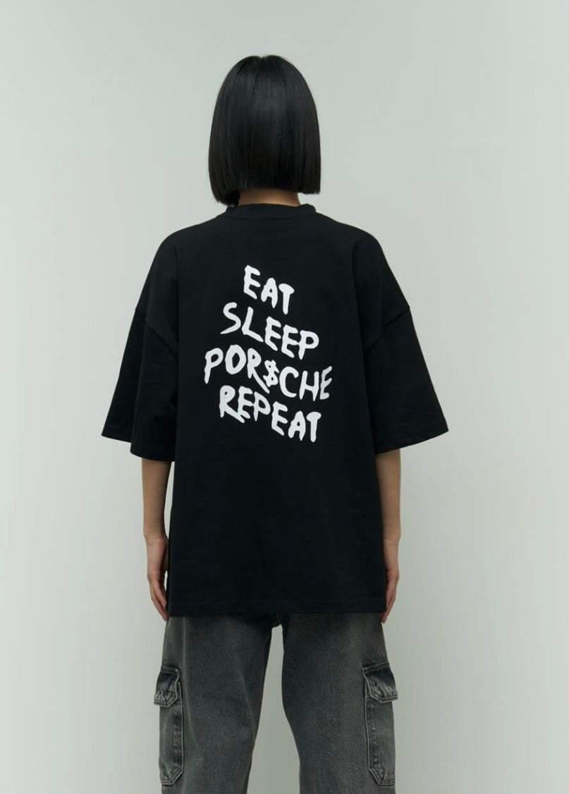 Eat Sleep Porsche Repeat Oversized Tee